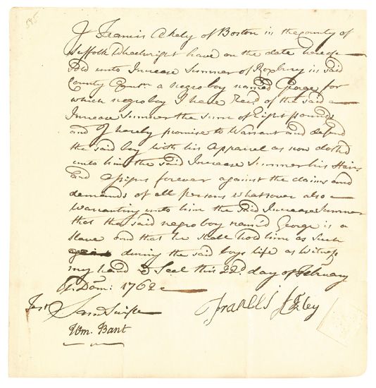 (SLAVERY AND ABOLITION--COLONIAL MASSACHUSETTS.) Manuscript slave sale document, wherein J. Ackley of Boston sells a Negro boy named Ge